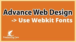 Web Design Advance Course Bangla   Use Local Webkit font [upl. by Wyatt]