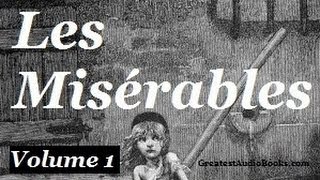 Les Misérables by Victor Hugo Vol 1  Pt1  FULL Audiobook  Greatest🌟AudioBooks  Les Mis [upl. by Hebert]