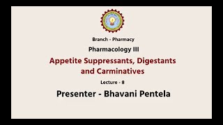 Pharmacology  III  Appetite Suppressants Digestants And Carminatives  AKTU Digital Education [upl. by Viscardi993]