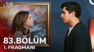 Yalı Çapkını 83 Bölüm 1 Fragmanı  İkimize De Aynı Bakamazsın [upl. by Barkley]