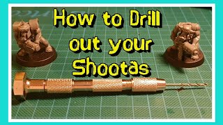 How to Drill out Gun Barrels  Warhammer 40k Orks [upl. by Prue]