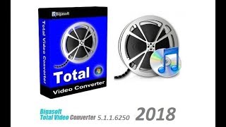 Bigasoft Total Video Converter 5116250  KeygenFULL 2018 Ultima Version [upl. by Benedikt]