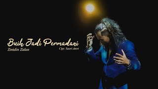 Zinidin Zidan  Buih Permadani Cover Dipopulerkan Oleh Exist [upl. by Ulrich]