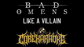 Bad Omens  Like A Villain Karaoke Instrumental [upl. by Elohc]