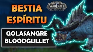 BESTIA ESPÍRITU GLUTISANGRE  PET PARA EL CAZADOR  WOW DRAGONFLIGHT 100 [upl. by Hiroshi]