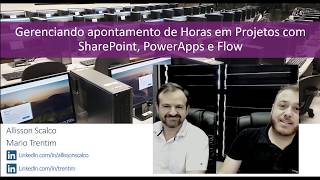 Gerenciando Apontamento de Horas em Projetos com SharePoint PowerApps e Flow  Parte 1 [upl. by Yrrah]