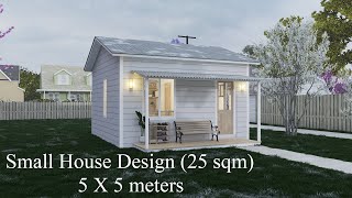 Small House Design 5 x 5 meters  25 sqm [upl. by Tito]