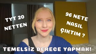 Tyt 20 Netten 96 Nete Nasıl Çıktım  Deneme Taktiklerim Sayesinde Artış Yaşadım [upl. by Yellas99]