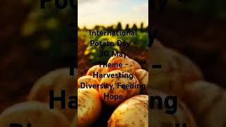 International Potato Day2024 [upl. by Burack]