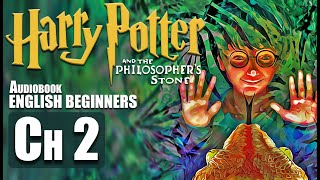 ⚡quotHARRY POTTER  Chapter 2 BOOK 1 🎧Audiobook🎧 in English for Beginners📚✨ [upl. by Kapoor]