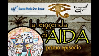 LA LEGGENDA DI AIDA  primo episodio [upl. by Ahsena]