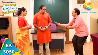 Taarak Mehta Ka Ooltah Chashmah  Ep 3050  Full Episode  3rd December 2020 [upl. by Faria726]