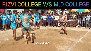 MD COLLEGE VS RIZVI COLLEGE KIRTI COLLEGE KABADDI TOURNAMENT KABADDI viral prokabaddi panga [upl. by Kcirddes]