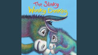 The Stinky Wonky Donkey [upl. by Oiliruam]