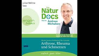 Prof Dr Andreas Michalsen  Die NaturDocs  Meine besten Heilmittel für Gelenke [upl. by Keisling]