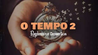 O TEMPO 2  Rapdemia feat cidiannysilva [upl. by Gnouv]