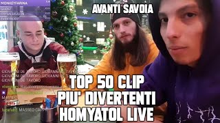 TOP 50 CLIP PIÙ DIVERTENTI HOMYATOL LIVE [upl. by Rheba]