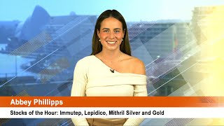 Stocks of the Hour Immutep Lepidico Mithril Silver and Gold [upl. by Zetnahs]