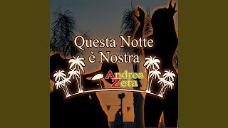 Questa notte è nostra [upl. by Nois]