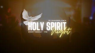 Holy Spirit Night [upl. by Francie]