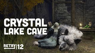 RETRY Elden Ring  Ep12 Lakeside Crystal Cave [upl. by Aleras499]