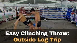 Easy Muay Thai Sweep  Outside Leg Trip from Clinch [upl. by Nonnair]