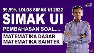 part 2 Bahas Soal Matematika SIMAK UI 2022  999 Lolos SIMAK UI 2022 [upl. by Anavoj]