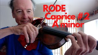 Rode Violin Caprice 2 A minor [upl. by Aronaele]