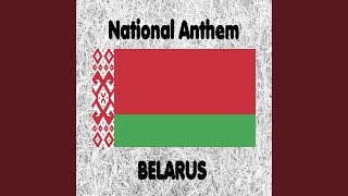 Byelorussia  Dziaržaŭny Himn Respubliki Biełaruś  My Biełarusy  Belarussian National [upl. by Ahset784]