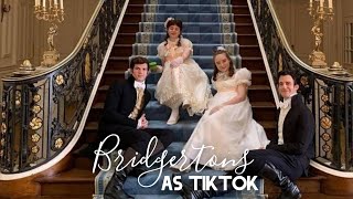 Bridgertons as TikToks [upl. by Rowena329]