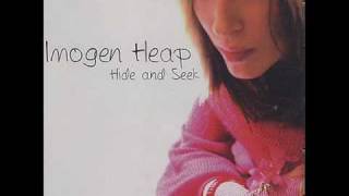 Imogen Heap  Hide amp Seak  Full Song  With Lyrics [upl. by Alig]