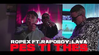 Ropex Rapoboy Lava  PES TI THES Official Music Video [upl. by Aitnohs207]