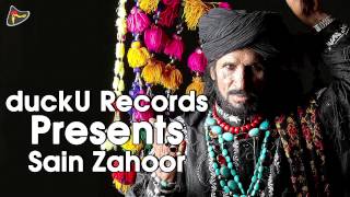 Ishq Da Qamal Wekho Bulla Nachda  Sain Zahoor  Latest Song 2015 [upl. by Anomar918]