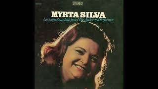 Myrta Silva  Por Algo Será [upl. by Fisch]