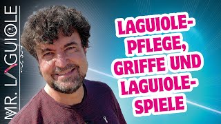 LaguiolePflege Alltagstauglichkeit Griffmaterialien [upl. by Nomi]