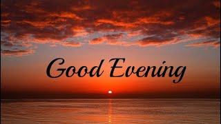 Good evening images download Good evening status Wishes msg WhatsApp amp Fb Status goodevening [upl. by Naie]