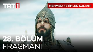 Mehmed Fetihler Sultanı 28 Bölüm Fragmanı mehmedfetihlersultani [upl. by Oremo]