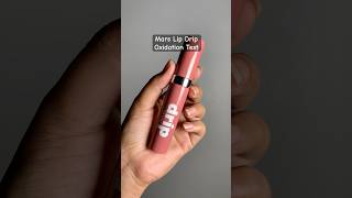 Mars Lip Drip Tint Swatches  Mars Lip Drip Oxidation Test✨🤫 [upl. by Ycinuq]