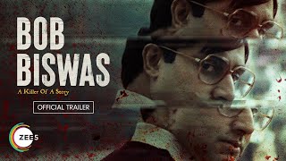 Bob Biswas  Official Trailer  Abhishek B  Chitrangada S  A ZEE5 Original Film  3rd Dec 2021 [upl. by Aidul841]