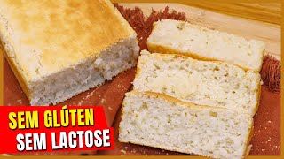 PÃO SEM GLUTEN SEM LACTOSE I SEM TRIGO E SEM LEITE I GLUTEN FRE [upl. by Lahcim111]