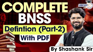 BNS Complete Lecture  Definition Part  02 Bharatiya Nyaya Sanhita 2023  By Shashank Sir [upl. by Meras]