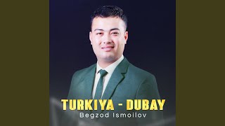 Turkiya  Dubay [upl. by Ninazan557]