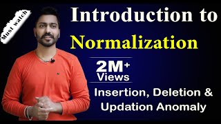 Lec20 Introduction to Normalization  Insertion Deletion amp Updation Anomaly [upl. by Faith82]