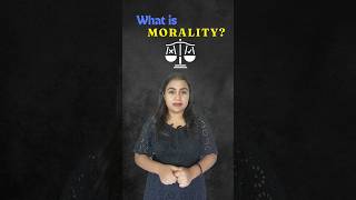 What is Morality ethics ethicsupsc morality meaning [upl. by O'Gowan]