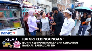 BANG ALI BIKIN BINGUNG TibaTiba Memberi Ibu Sri Uang  KILAU UANG KAGET amp BEDAH RUMAH  25 [upl. by Redle780]