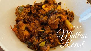 മട്ടണ്‍ റോസ്റ്റ്  kerala style Mutton roast Recipe malayalam  Spicy mutton roast [upl. by Shanks]