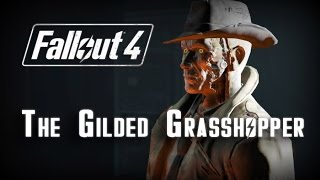 Fallout 4 Sidequest Guide  The Gilded Grasshopper [upl. by Sam]