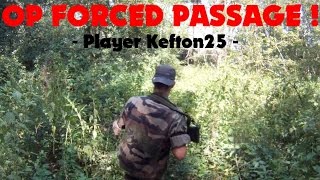 Airsoft Op FORCED PASSAGE  Partie en forêt 20  Kefton25  CM16 Raider DST GampG [upl. by Gnivre]