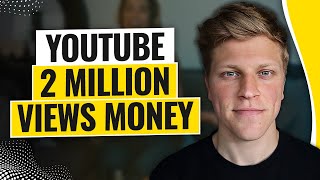 YouTube 2 Million Views Money 2024 [upl. by Oriane]