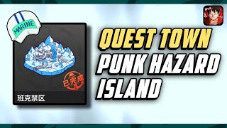 Guide 100 Complete Quest Town quotPunk Hazardquot • One Piece Fighting Path [upl. by Olonam]